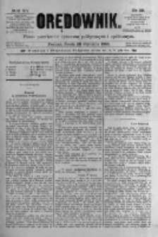 Orędownik: pismo poświęcone sprawom politycznym i sp&oacute;łecznym 1885.01.28 R.15 Nr22
