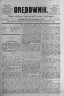 Orędownik: pismo poświęcone sprawom politycznym i sp&oacute;łecznym 1885.08.04 R.15 Nr175