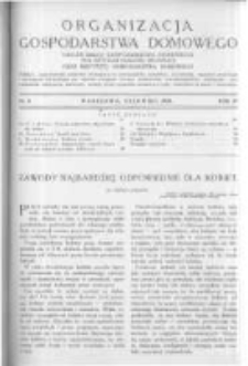 Organizacja Gospodarstwa Domowego: organ Sekcji Gospodarstwa Domowego przy Instytucie Naukowej Organizacji oraz Instytutu Gospodarstwa Domowego. 1930 R.4 nr6