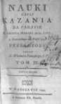Nauki czyli kazania na parafie X. Girarda plebana de St. Loup, z francuzkiego na polski ięzyk przełożone przez X. Wacława Piaseckiego S. P. Tom 3