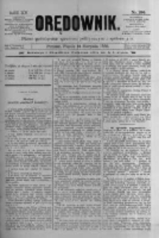 Orędownik: pismo poświęcone sprawom politycznym i sp&oacute;łecznym 1885.08.14 R.15 Nr184