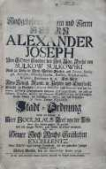 [...] Stadt Ordnung welche auf diejenige so Herr Boguslaus Graf von der Lissa Anno 1637 herausgegeben, sich gr&uuml;ndet. Und mit einigen Puncten, zum Besten der Stadt vermehret, auch von Seiner Hoch Reichs Gr&auml;flichen Excellentz Unter Dero eigenh&auml;ndiger Unterschrift, und vorgedruckten Insiegel bekrafftiget worden Schloss Reissen den 28. September Anno 1738