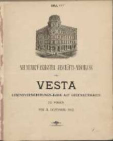 Neunundzwanzigster Gesch&auml;fts-Abschluss der Vesta: Lebensversicherungs-Bank auf Gegenseitigkeit zu Posen per 31 Dezember 1902