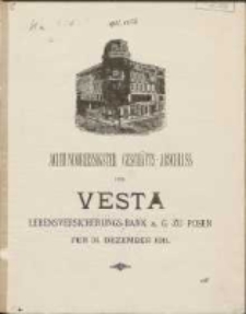 Achtunddreissigster Gesch&auml;fts-Abschluss der Vesta: Lebensversicherungs-Bank auf Gegenseitigkeit zu Posen per 31 Dezember 1911