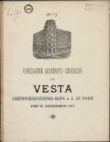 Vierzigster Gesch&auml;fts-Abschluss der Vesta: Lebensversicherungs-Bank auf Gegenseitigkeit zu Posen per 31 Dezember 1913
