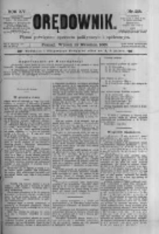 Orędownik: pismo poświęcone sprawom politycznym i sp&oacute;łecznym 1885.09.22 R.15 Nr215