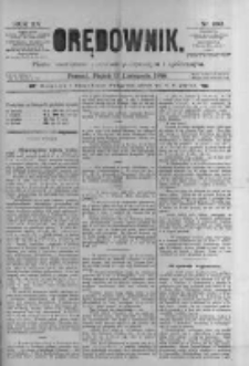 Orędownik: pismo poświęcone sprawom politycznym i sp&oacute;łecznym 1885.11.13 R.15 Nr260