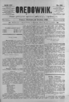 Orędownik: pismo poświęcone sprawom politycznym i spółecznym 1885.12.13 R.15 Nr285