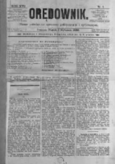 Orędownik: pismo poświęcone sprawom politycznym i spółecznym. 1886.01.01 R.16 nr1