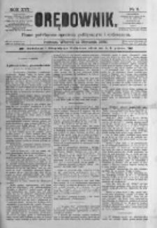 Orędownik: pismo poświęcone sprawom politycznym i sp&oacute;łecznym. 1886.01.12 R.16 nr8