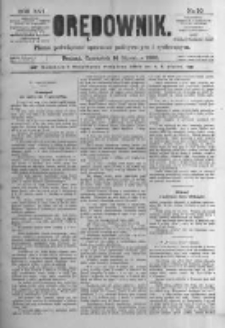 Orędownik: pismo poświęcone sprawom politycznym i sp&oacute;łecznym. 1886.01.14 R.16 nr10
