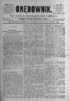 Orędownik: pismo poświęcone sprawom politycznym i sp&oacute;łecznym. 1886.01.19 R.16 nr14