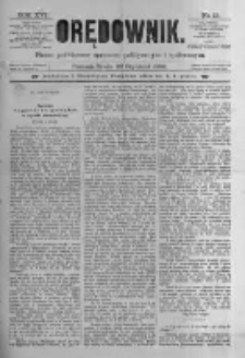 Orędownik: pismo poświęcone sprawom politycznym i sp&oacute;łecznym. 1886.01.20 R.16 nr15