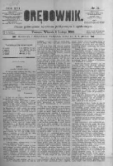 Orędownik: pismo poświęcone sprawom politycznym i spółecznym. 1886.02.09 R.16 nr31