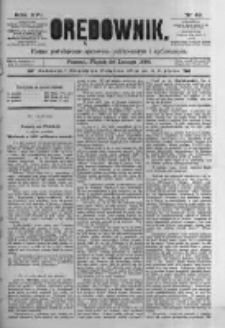 Orędownik: pismo poświęcone sprawom politycznym i spółecznym. 1886.02.26 R.16 nr46