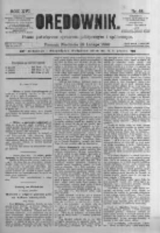 Orędownik: pismo poświęcone sprawom politycznym i sp&oacute;łecznym. 1886.02.28 R.16 nr48