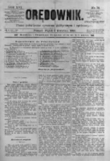 Orędownik: pismo poświęcone sprawom politycznym i sp&oacute;łecznym. 1886.04.02 R.16 nr75