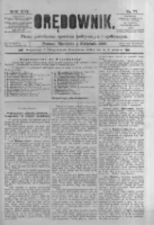 Orędownik: pismo poświęcone sprawom politycznym i spółecznym. 1886.04.04 R.16 nr77