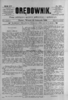 Orędownik: pismo poświęcone sprawom politycznym i spółecznym 1885.11.24 R.15 Nr269