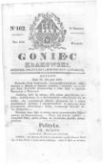 Goniec Krakowski: dziennik polityczny, historyczny i literacki. 1829.08.25 nr102