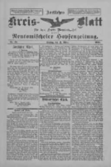 Amtliches Kreis-Blatt für den Kreis Neutomischel: zugleich Neutomischeler Hopfenzeitung 1898.03.11 Nr20