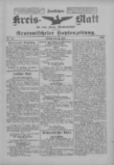 Amtliches Kreis-Blatt f&uuml;r den Kreis Neutomischel: zugleich Neutomischeler Hopfenzeitung 1899.06.16 Nr46