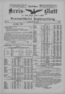 Amtliches Kreis-Blatt f&uuml;r den Kreis Neutomischel: zugleich Neutomischeler Hopfenzeitung 1899.06.20 Nr47