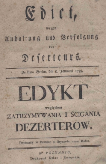 Edict, wegen Anhaltung und Verfolgung der Deserteurs. De Dato Berlin, den 8. Januarii 1788