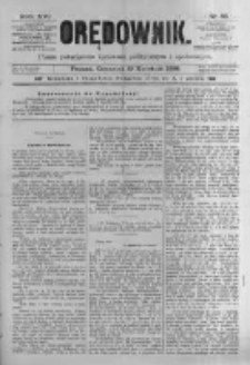 Orędownik: pismo poświęcone sprawom politycznym i spółecznym. 1886.04.15 R.16 nr86