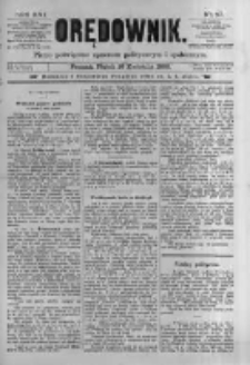 Orędownik: pismo poświęcone sprawom politycznym i sp&oacute;łecznym. 1886.04.16 R.16 nr87