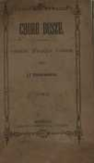 Chore dusze: powieść w dw&oacute;ch tomach, przez J. I. Kraszewskiego. T.1