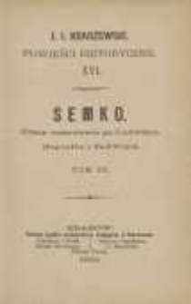 Semko: (czasy bezkrólewia po Ludwiku) - (Jagiełło i Jadwiga). T.3