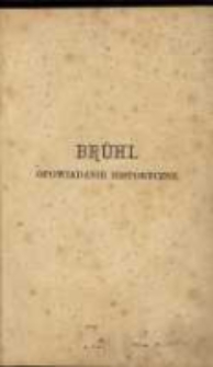 Brühl: opowiadanie historyczne przez J. I. Kraszewskiego. T. 1