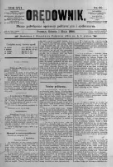 Orędownik: pismo poświęcone sprawom politycznym i spółecznym. 1886.05.01 R.16 nr99