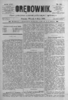 Orędownik: pismo poświęcone sprawom politycznym i spółecznym. 1886.05.04 R.16 nr101