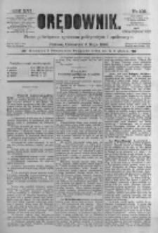 Orędownik: pismo poświęcone sprawom politycznym i spółecznym. 1886.05.06 R.16 nr103