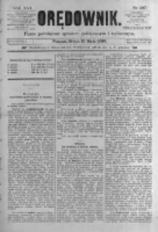 Orędownik: pismo poświęcone sprawom politycznym i spółecznym. 1886.05.12 R.16 nr107