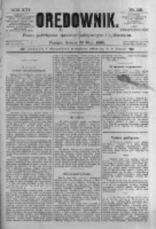Orędownik: pismo poświęcone sprawom politycznym i spółecznym. 1886.05.22 R.16 nr116