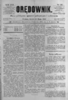 Orędownik: pismo poświęcone sprawom politycznym i sp&oacute;łecznym. 1886.05.26 R.16 nr119