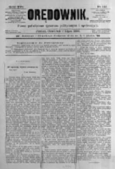 Orędownik: pismo poświęcone sprawom politycznym i sp&oacute;łecznym. 1886.07.01 R.16 nr146