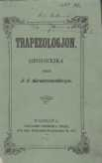 Trapezologjon: historyjka przez J. I. Kraszewskiego