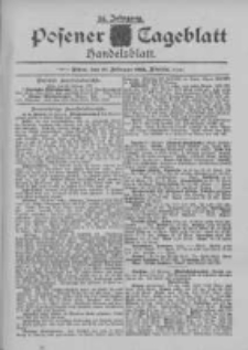 Posener Tageblatt. Handelsblatt 1895.02.19 Jg.34