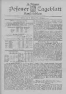 Posener Tageblatt. Handelsblatt 1895.03.18 Jg.34
