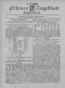 Posener Tageblatt. Handelsblatt 1895.04.25 Jg.34