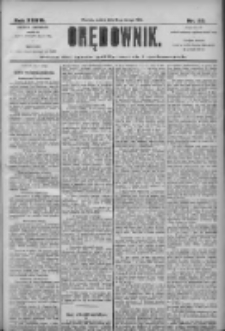 Orędownik: pismo dla spraw politycznych i społecznych 1906.02.10 R.36 Nr32