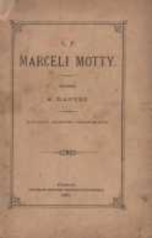 Ś. p. Marceli Motty