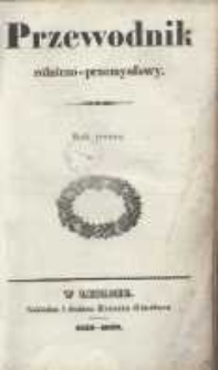 Przewodnik Rolniczo-Przemysłowy. 1838-1839 R.3 Nr1