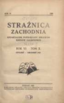Strażnica Zachodnia: miesięcznik poświęcony sprawom kres&oacute;w zachodnich 1927 styczeń/marzec R.6 T.10 Nr1