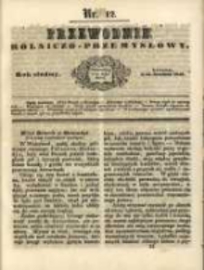 Przewodnik Rolniczo-Przemysłowy. 1843-1844 R.7 Nr12
