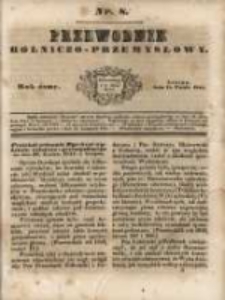 Przewodnik Rolniczo-Przemysłowy. 1844-1845 R.8 Nr8